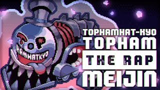 TOPHAMHAT-KYO &quot;TOPHAM THE RAP MEIJIN&quot; 【MV】