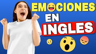 14 FRASES PARA HABLAR DE TUS SENTIMIENTOS EN INGLÉS!