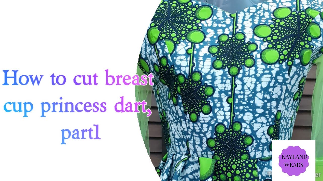 How to cut breast cup princess dart, part1 YouTube