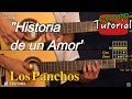 Historia de un amor - Los Panchos Cover/Tutorial Guitarra