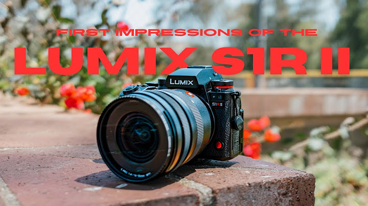 A Fujifilm Photographer's First Impressions of the LUMIX S1RII