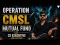 CMSL Marathon | CS Executive One Shot Revision | MUTUAL FUND | CS Amit Vohra