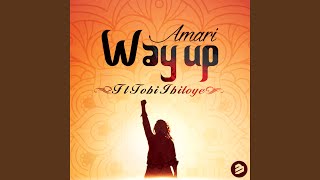 Way Up (feat. Tobi Ibitoye) (Instrumental Extended Mix)