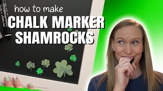 How To Make a Shamrock with Chalk Markers
