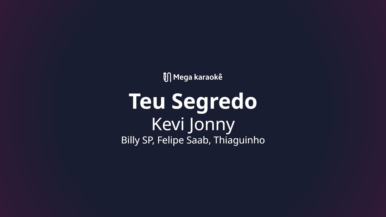 🎤 Teu Segredo – Kevi Jonny