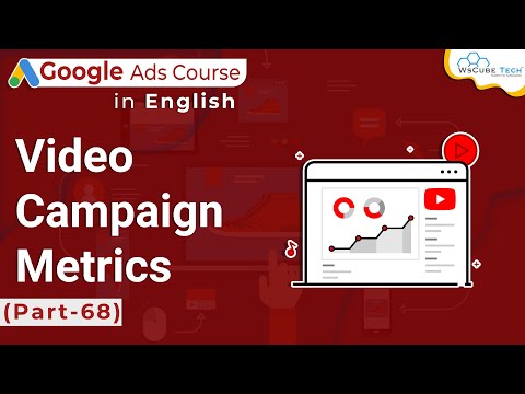What are Important Video Metrics 2022 In Google Ads-Tutorial for Beginners