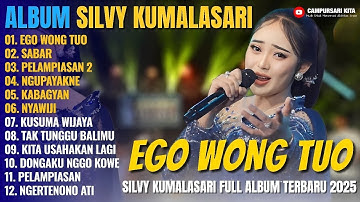 Album Silvy Kumalasari Feat Sadewok || EGO WONG TUO - SABAR - Campursari Full Album Terbaru 2025