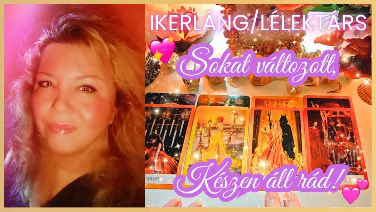💞🔥 SOKAT VÁLTOZOTT, KÉSZEN ÁLL RÁD! 🥰🌹💖 IKERLÁNG/LÉLEKTÁRS Szerelmi Tarot #ikerláng #tarotkártya