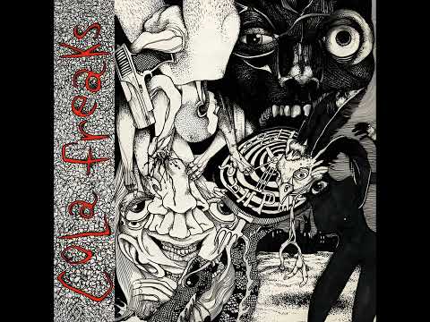 Cola Freaks — Cola Freaks - S/T (Full Album)