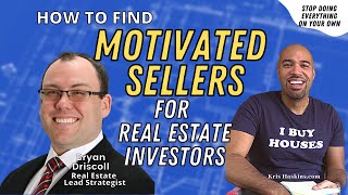 How to find motivated sellers for real estate investors