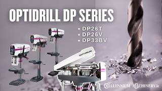 Millennium Machinery | Optimum Drill DP Series Review: DP26T, DP26V &amp; DP33BV Precision Drill Presses