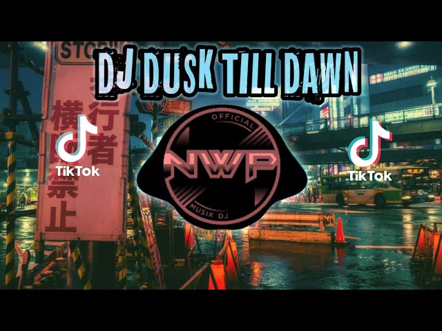 DJ DUSK TILL DAWN SLOW REMIX FULL BASS❗DJ VIRAL TIK TOK TERBARU 2022 class=