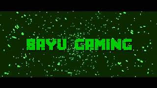 NEW INTRO NO 3D BY BAYU