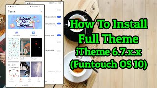 Cara Pasang Tema Full di iTheme 6.7.x.x  (Vivo Funtouch OS 10) dan iTheme versi Dewa Lainnya screenshot 5