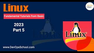 Linux Fundamental Tutorials from Basic 2023 - Part 5