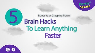 5 Brain Hacks To Learn Anything Faster | Hindi motivational video | Productive Mindset| MemoryTricks