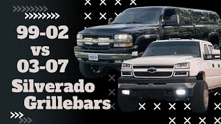 99-02 VS 03-07 Silverado Grillebars