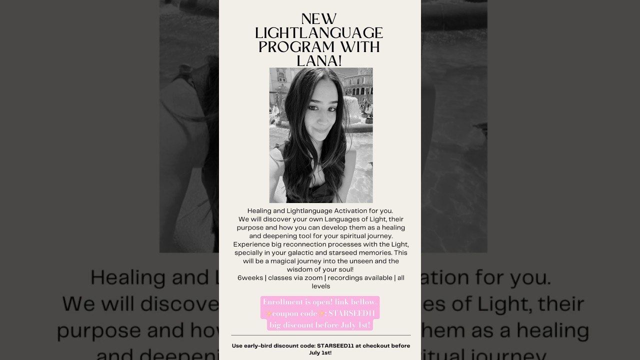 New Lightlanguage Healing & Activation Program with Lana!💕✨