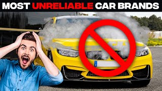 buyers beware: 10 least reliable car brands (2023)