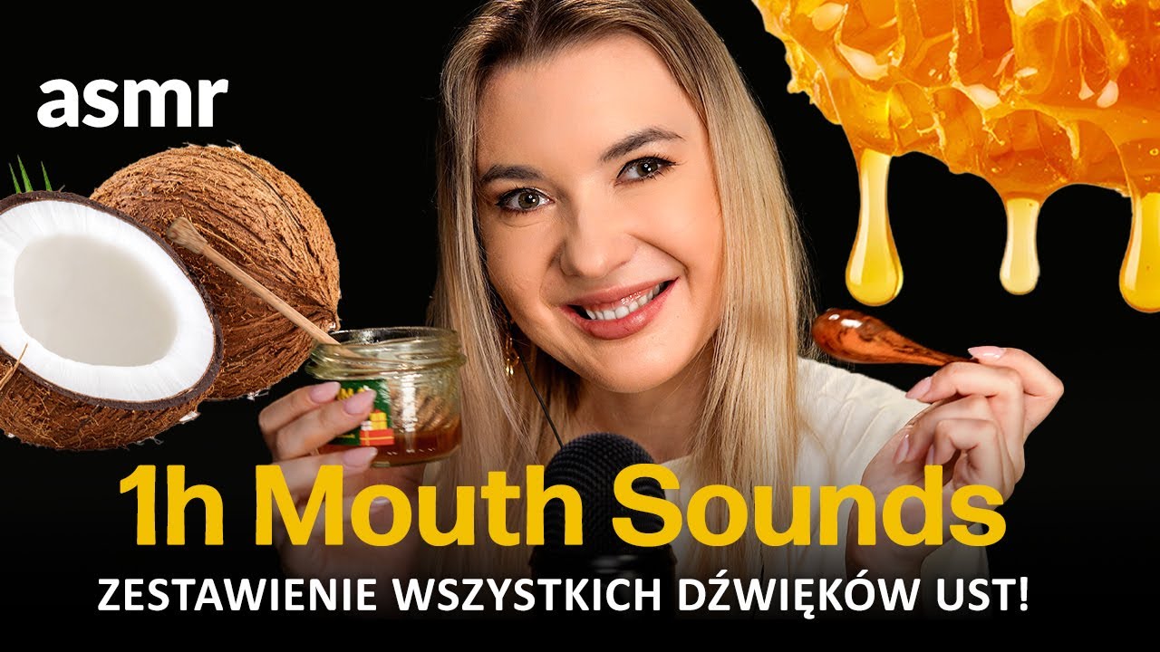 Godzina Dźwięków Ust ASMR Mouth Sounds - Idealne ASMR na sen