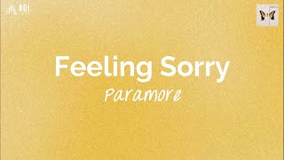 Feeling Sorry s  Paramore