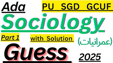 Ada (Part 1) | Sociology (Elective) | Guess Paper 2025 with Solution | PU | SGD | GCUF |