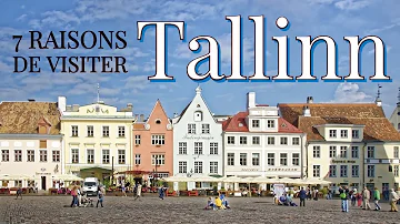 Pourquoi visiter Tallinn ?