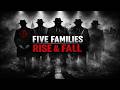 How the FIVE FAMILIES Took Over NEW YORK… And Lost Everyting