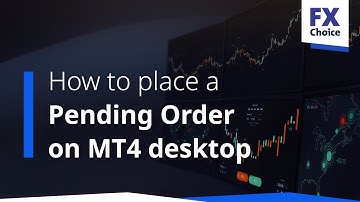 How to Place a Pending Order on the FXChoice MT4 Desktop Platform