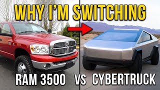 Why I&#39;m Switching to Tesla Cybertruck from Dodge Ram 3500!