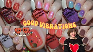 Cirque Colors Good Vibrations & Lunar New Year Do Good Polish mãi mãi Swatches