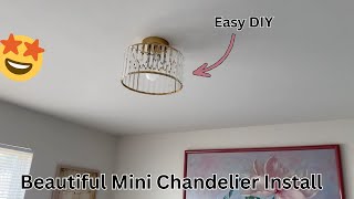 Mini Chandelier DIY Install