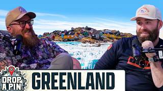 We Went To Greenland And Here s Why You Should Too Drop A Pin Ep 97