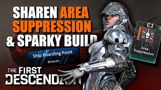 Sharen Area Suppression and Sparky Build Karel's Mothership Hard Mode | The First Descendant
