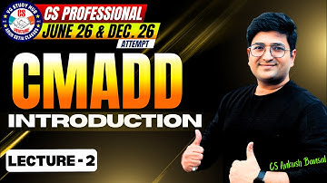 CS PROFESSIONAL | CMADD DEMO CLASS 2| JUNE/DEC 26 | BY CS ANKUSH BANSAL
