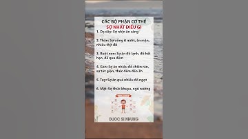 các bộ phận cơ thể sợ nhất điều gì #suckhoe #duocsinhung #duocsigiadinh #reels #meohay