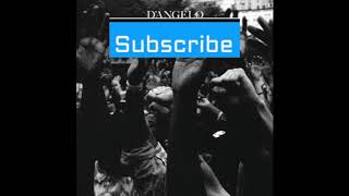 D&#39;Angelo and The Vanguard-Another Life