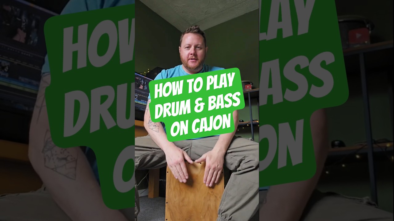 How to play Drum & Bass on Cajon |  