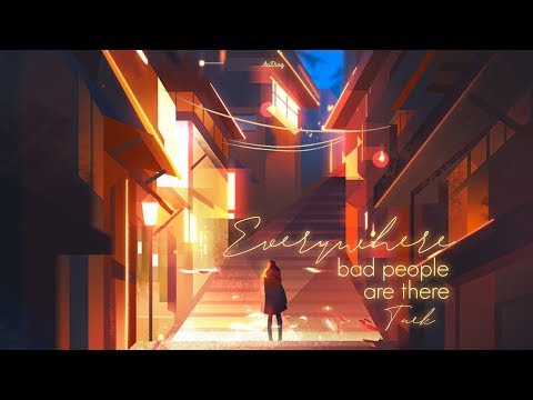 • Vietsub • Everywhere, Bad People Are There • TAEK
