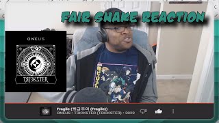 Full Fair Shake Reaction: Trickster - OneUs Guide