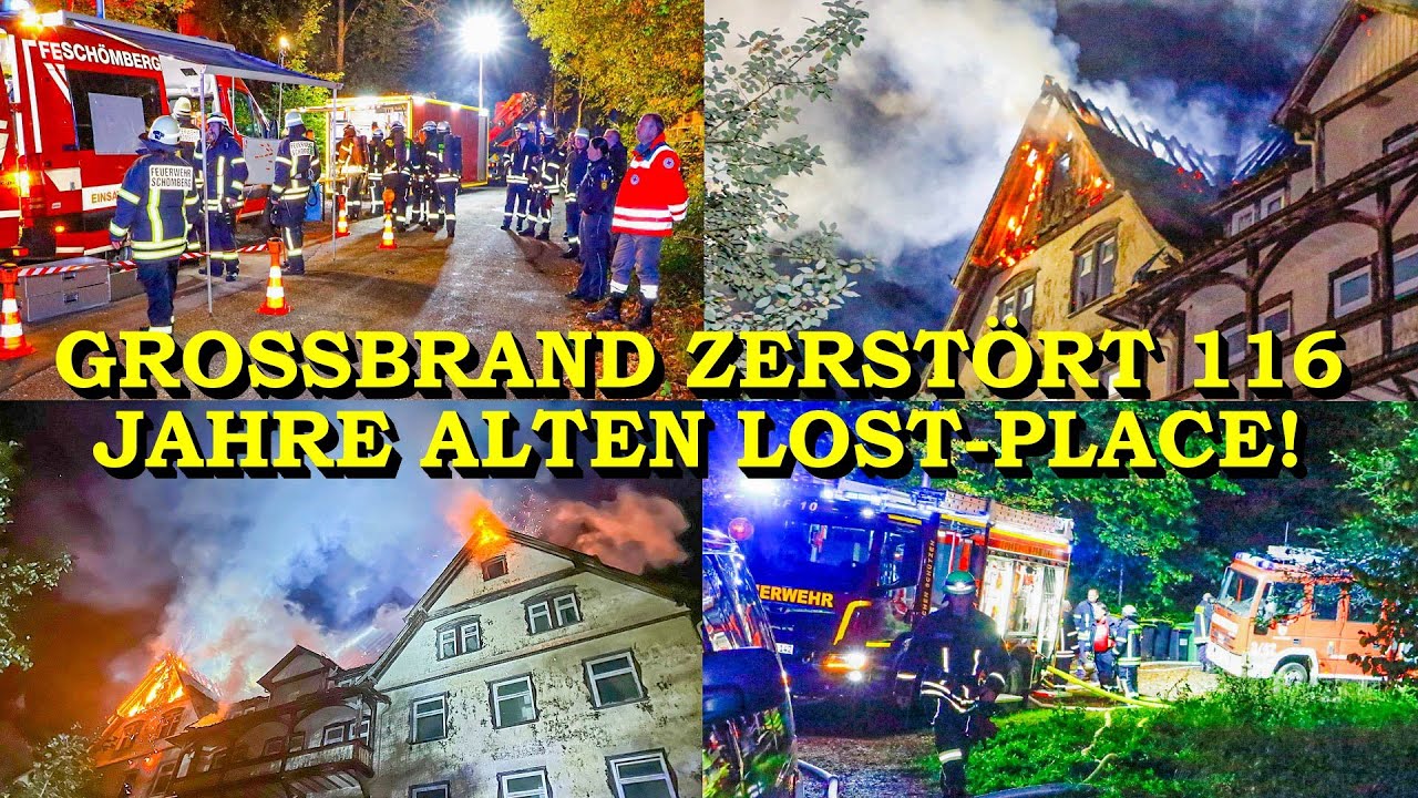 [GROSSBRAND ZERSTÖRT 116 JAHRE ALTEN LOST-PLACE] 🔥 ALTE LUNGENKLINIK IN FLAMMEN 🔥FEUERWEHR | EINSATZ