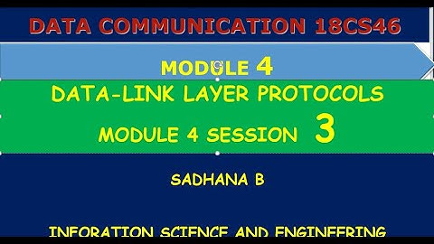 VTU DC 18CS46 M4 L3 DATA LINK CONTROL PROTOCOL SIMPLE PROTOCOL