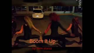 Twin starzz new dance "boom it up"