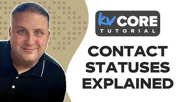 kvCORE 101   Contact Statuses Up to 4K