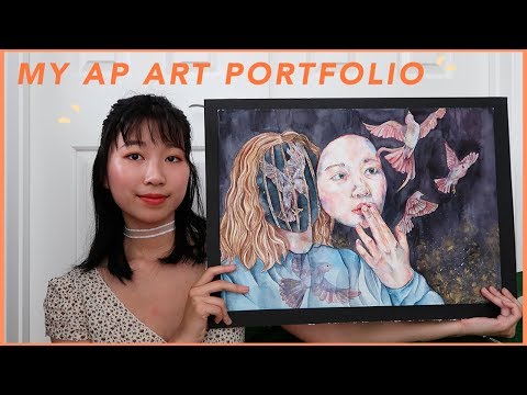 MY AP STUDIO ART PORTFOLIO (top score!) + TIPS