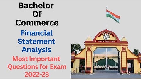 Bachelor Of Commerce | DDUGU | Financial Statement Analysis | Important Questions | Exam 2022-23 |
