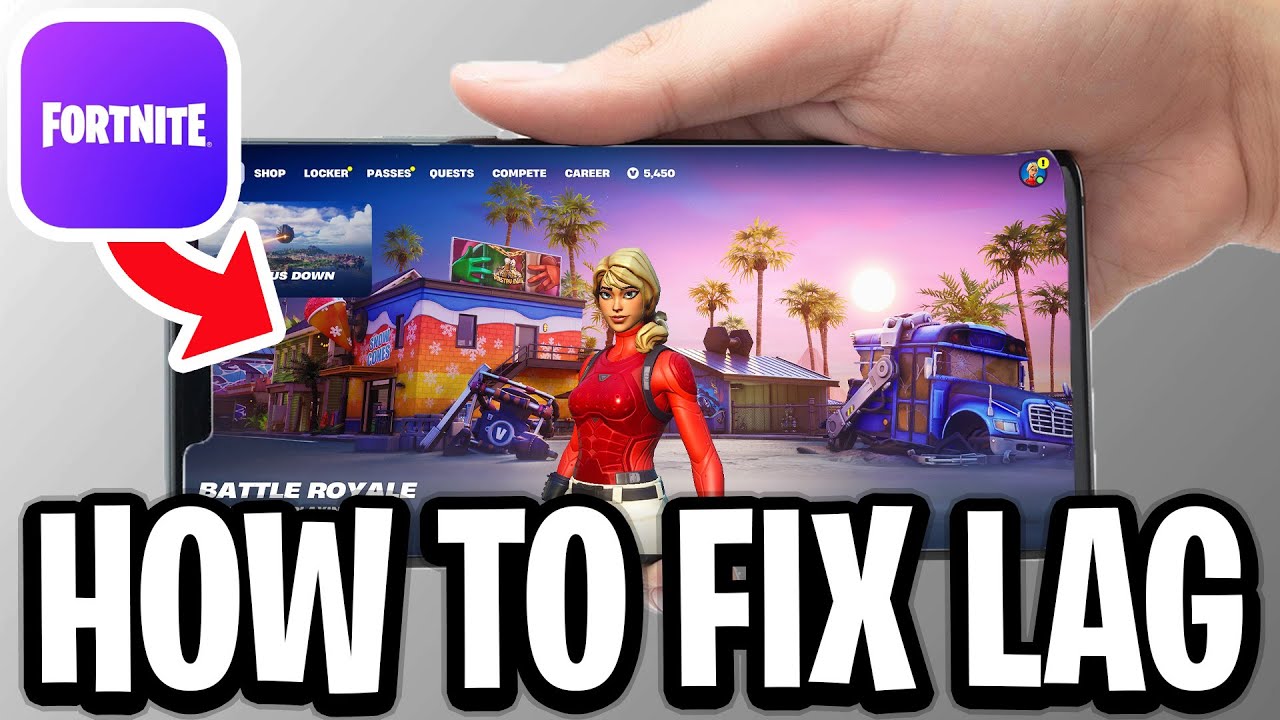 How To Fix Fortnite Mobile Lag In Chapter 7 - Full Guide