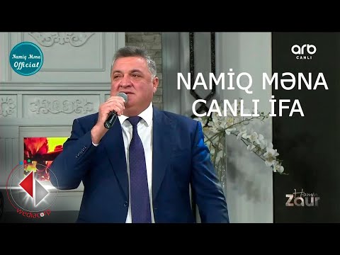 Namiq Mena, Canli İfa Rəşad Dağlı Haqqında Dedi  Yeni (Hemin Zaurda) 2022