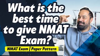 NMAT Exam | Paper Pattern | What is the best time to give NMAT Exam? | NMIMS