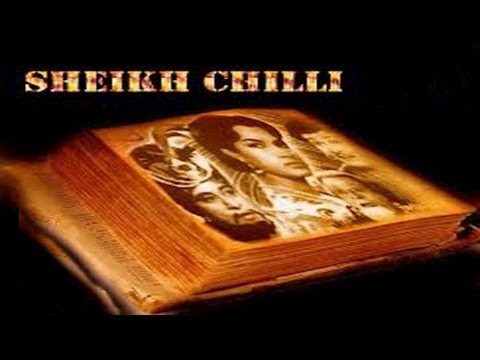 Sheikh Chilli still